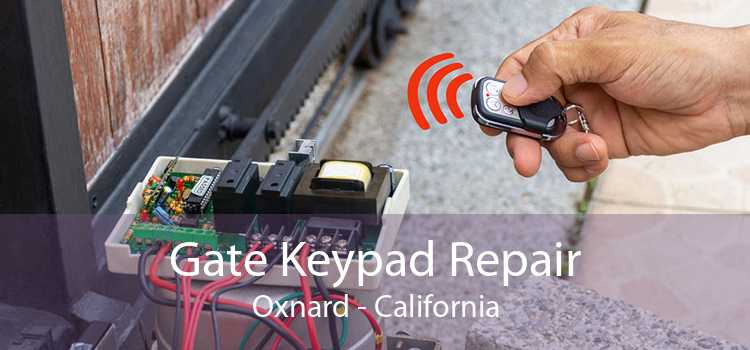 Gate Keypad Repair Oxnard - California