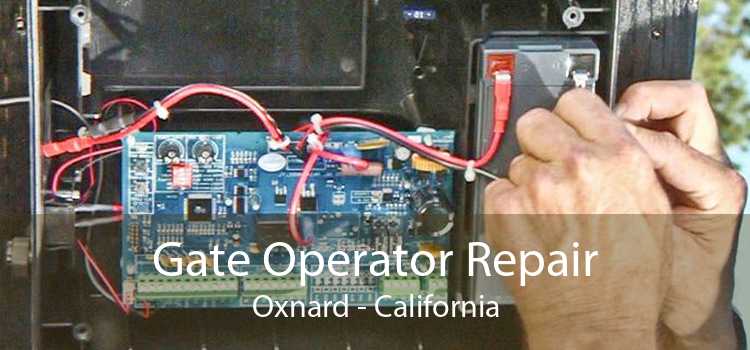Gate Operator Repair Oxnard - California
